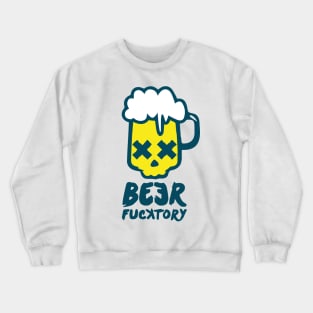 Beer fucktory color Crewneck Sweatshirt